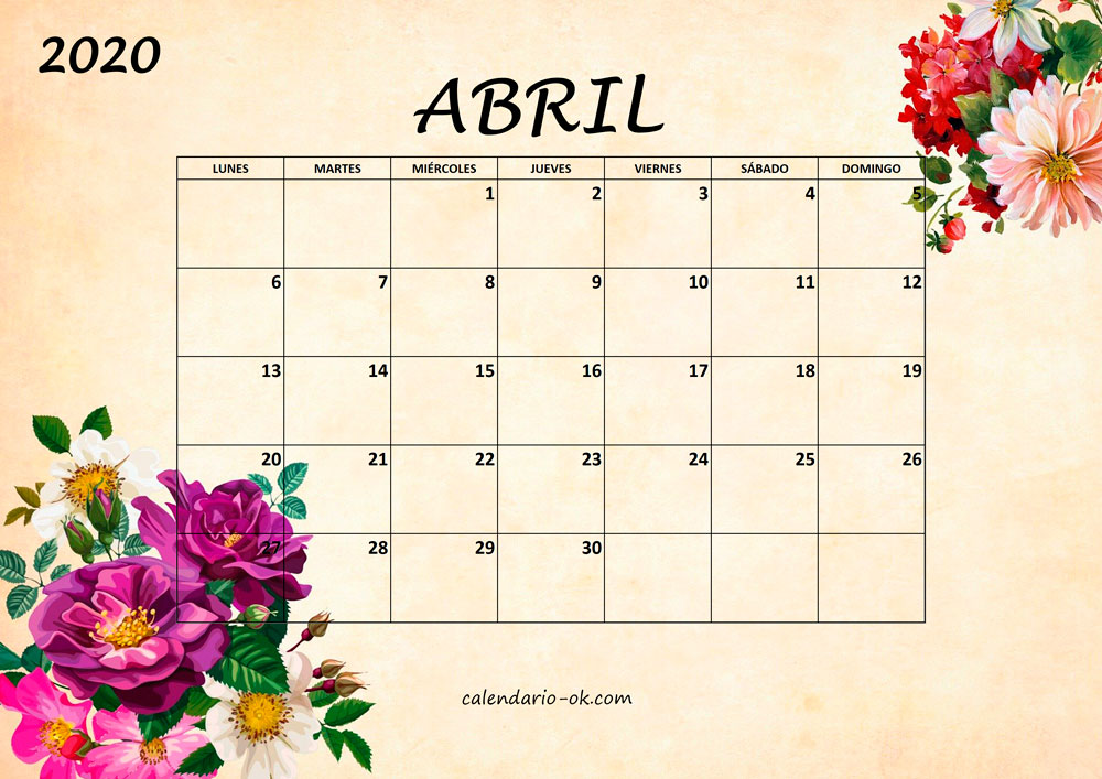 Calendario ABRIL 2020 BONITO con FLORES
