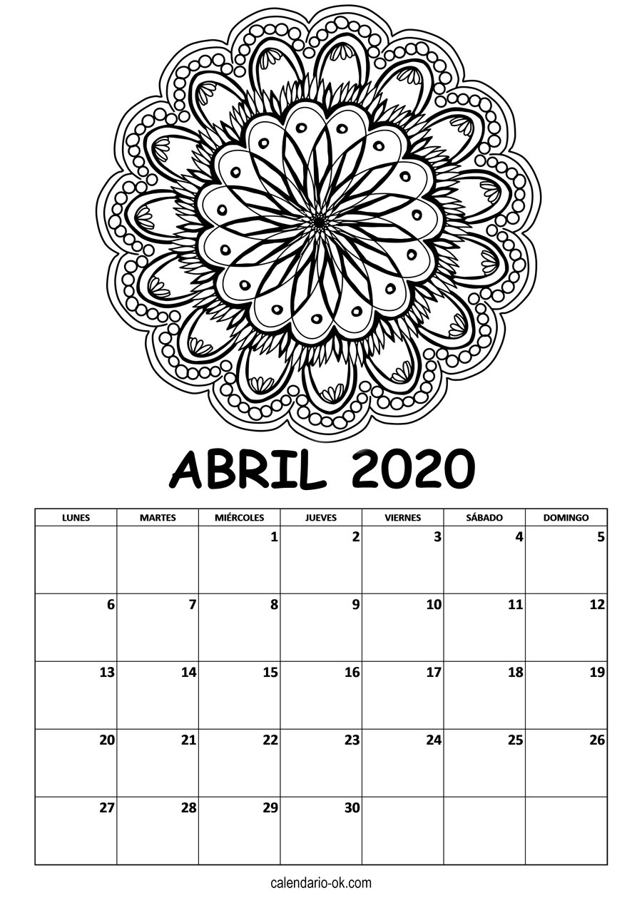 Calendario ABRIL 2020 MANDALA PARA COLOREAR